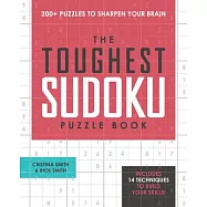 The Toughest Sudoku Puzzle Book: 200+ Puzzles to Sharpen Your Brain