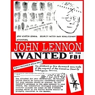 JOHN LENNON - Wanted by the FBI