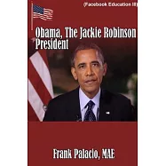Obama, The Jackie Robinson President