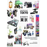Emergent Tokyo: Patterns of Spontaneous Micro-Urbanism