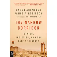 The Narrow Corridor: States, Societies, and the Fate of Liberty