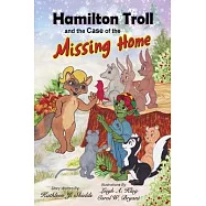 Hamilton Troll and the Case of the Missing Home