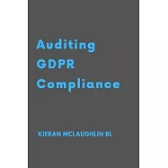Auditing GDPR Compliance