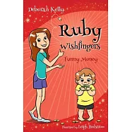 Ruby Wishfingers: Funny Money