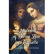 Madonna of Divine Love by Raffaello
