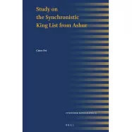 Study on the Synchronistic King List from Ashur