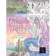 Fairy tale fantasy coloring books for adults: zen coloring books for adults relaxation: calming therapy coloring books