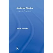Audience Studies: A Japanese Perspective