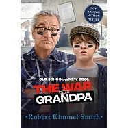 The War with Grandpa (Movie Tie-in Edition)