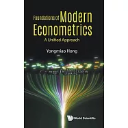 Modern Econometrics: A Unified Approach