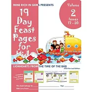 19 Day Feast Pages for Kids Volume 2 - Issues 17 - 20 Including Special Ayyám-i-Há Issue