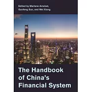 The Handbook of China’’s Financial System