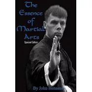 The Essence of Martial Arts: Special Edition