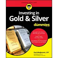 Investing in Gold and Silver for Dummies