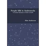 Purple Silk in Andromeda