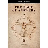 Cosmic Astrology: The Book of Answers