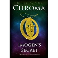 Chroma: Imogen’’s Secret