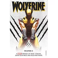 Marvel Classic Novels - Wolverine: Weapon X Omnibus