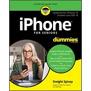 iPhone for Seniors for Dummies