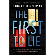 The First to Lie