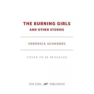 Burning Girls and Other Stories