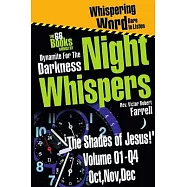 Night-Whispers Vol 01-Q4-&rsquo;&rsquo;The Shades of Jesus&rsquo;&rsquo;