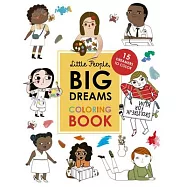 Little People, Big Dreams Coloring Book