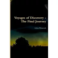 Voyages of Discovery - The Final Journey