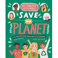Activists Assemble--Save the Planet