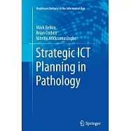 Strategic Ict Planning in Pathology