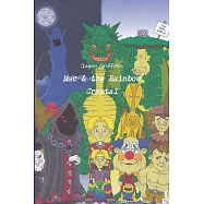 Mac & the Rainbow Crystal