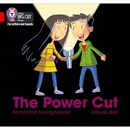 Collins Big Cat Phonics for Letters and Sounds - The Power Cut: Band 2b/Red B