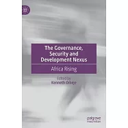 The Governance, Security and Development Nexus: Africa Rising