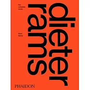 Dieter Rams: The Complete Works