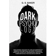 DARK PSYCHOLOGY Mind Control: DiЅСОvЕr ThЕ UЅЕЅ And DЕfЕnСЕЅ Оf