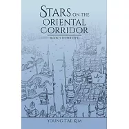 Stars on the Oriental Corridor: Book 3: Humanity