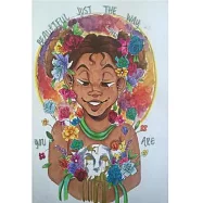 Beautiful... Just The Way You Are