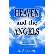 Heaven and The Angels