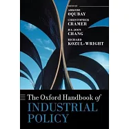 The Oxford Handbook of Industrial Policy