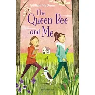 The Queen Bee and Me
