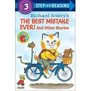 The Best Mistake Ever! and Other Stories