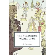 The Wonderful Wizard of Oz