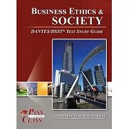 Business Ethics and Society DANTES/DSST Test Study Guide