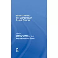 Political Parties and Democracy in Central America