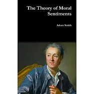 The Theory of Moral Sentiments