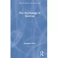 The Psychology of Exercise