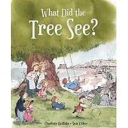 What Did the Tree See