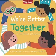 We’’re Better Together