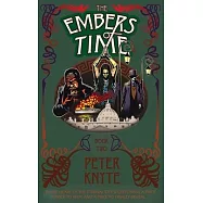The Embers of Time: Book 2 in the Flames of Time trilogy