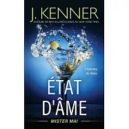 État d’’âme: Mister Mai